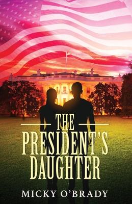 cover for The President's Daughter