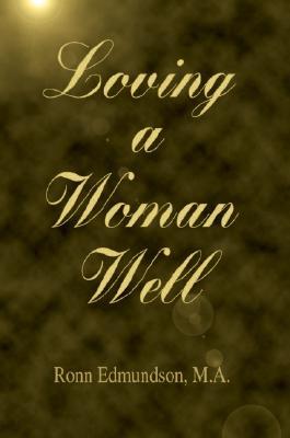 cover for Loving a Woman Well