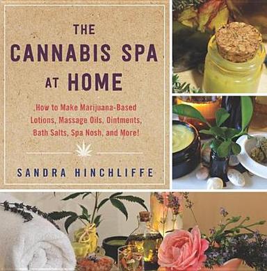 cover for The Cannabis Spa at Home