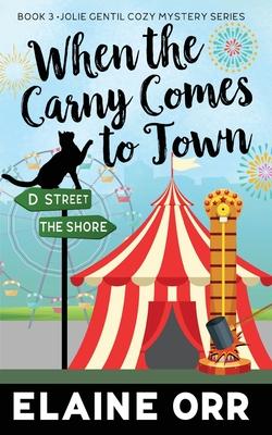 cover for When the Carny Comes to Town