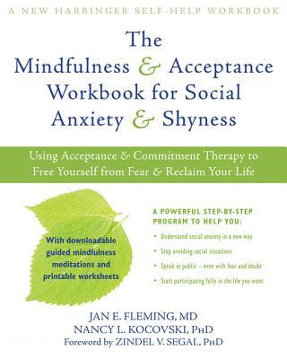 cover for The Mindfulness & Acceptance Workbook for Social Anxiety & Shyness