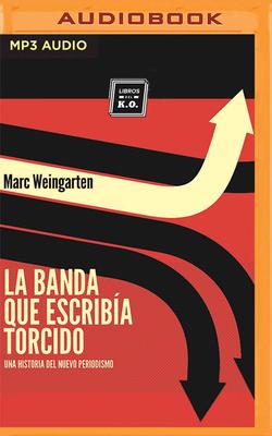 cover for La Banda Que Escribía Torcido