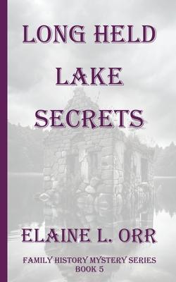 cover for Long Held Lake Secrets