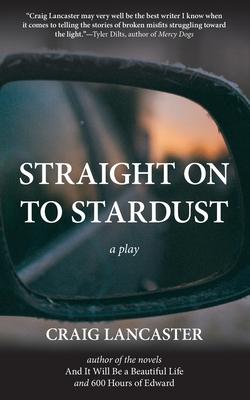 cover for Straight On To Stardust