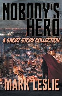 cover for Nobody's Hero