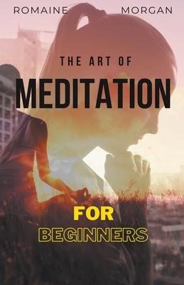 cover for The Art Of Meditation