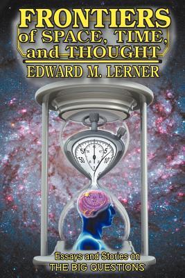 cover for Frontiers of Space, Time and Thought