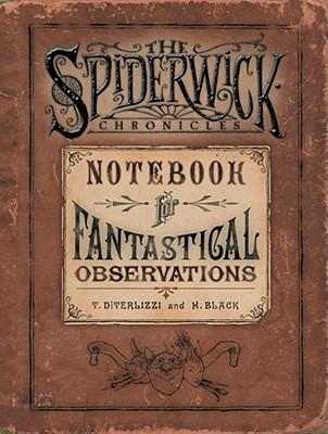 cover for Spiderwick's Notebook for Fantastical Observations
