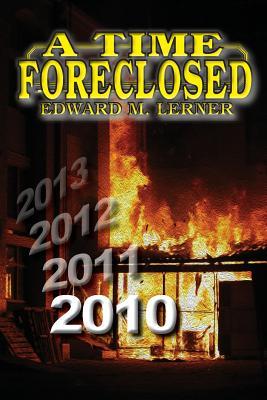 cover for A Time Foreclosed