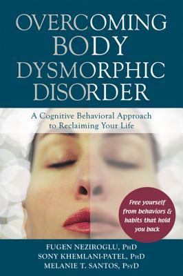 cover for Overcoming Body Dysmorphic Disorder