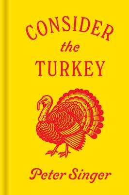 cover for Consider the Turkey
