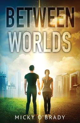 cover for Between Worlds