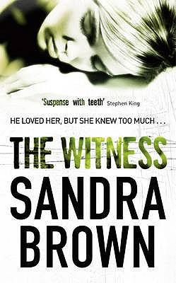 cover for The Witness. Sandra Brown