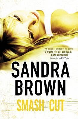 cover for Smash Cut. Sandra Brown