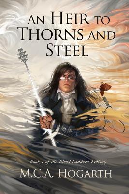 cover for An Heir to Thorns and Steel