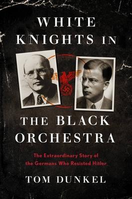 cover for White Knights in the Black Orchestra