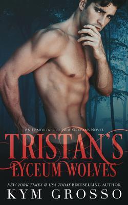cover for Tristan's Lyceum Wolves