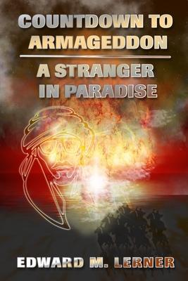 cover for Countdown to Armageddon / A Stranger in Paradise