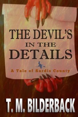 cover for The Devil's in the Details - A Tale of Sardis County