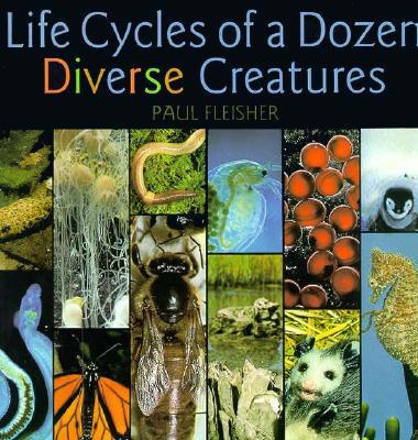 cover for Life Cycles Dozen Diverse Crea