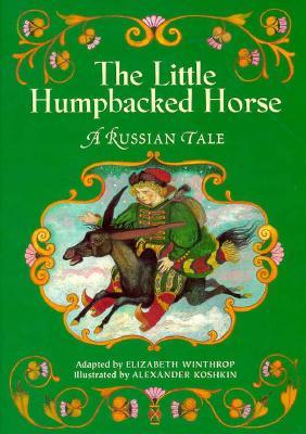 cover for The Little Humpbacked Horse