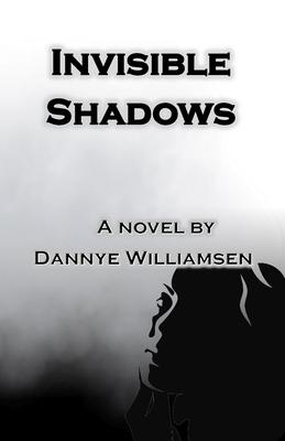 cover for Invisible Shadows