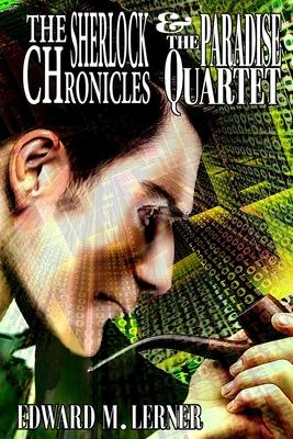 cover for The Sherlock Chronicles & The Paradise Quartet