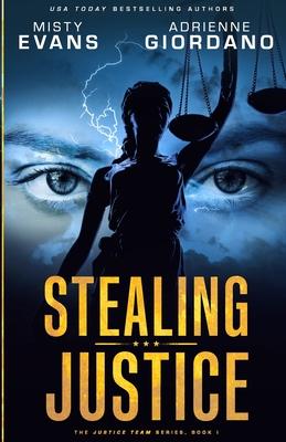 cover for Stealing Justice