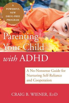 cover for Parenting Your Child with ADHD