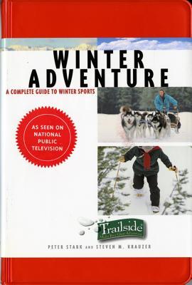 cover for A Trailside Guide: Winter Adventure