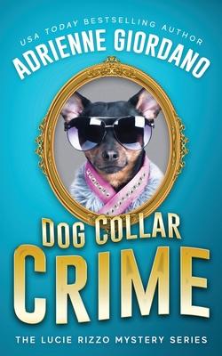 cover for Dog Collar Crime