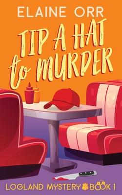 cover for Tip a Hat to Murder