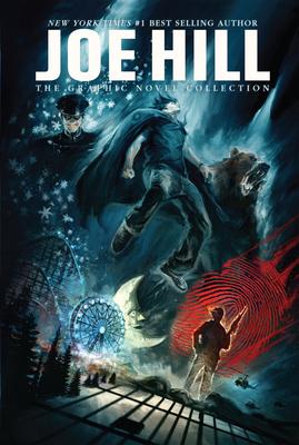 cover for Joe Hill: The Graphic Novel Collection