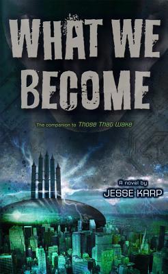 cover for What We Become