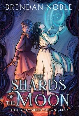 cover for The Shards of the Moon
