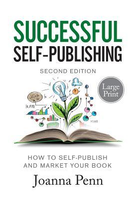 cover for Successful Self-Publishing Large Print Edition