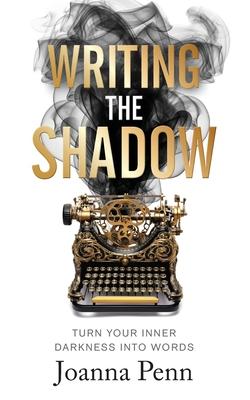 cover for Writing the Shadow