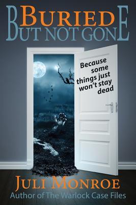 cover for Buried But Not Gone