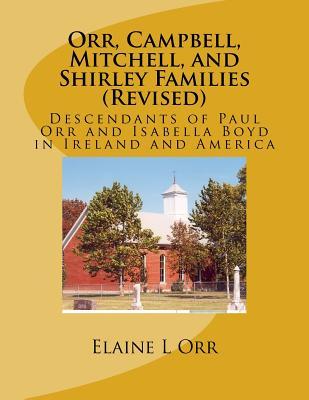 cover for Orr, Campbell, Mitchell, and Shirley Families (Revised)