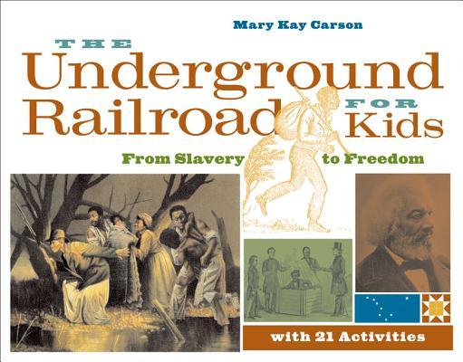 cover for The Underground Railroad for Kids