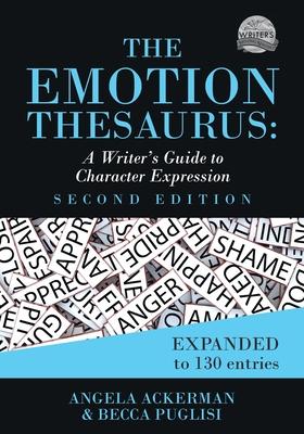 cover for The Emotion Thesaurus: A Writer's Guide to Character Expression, Second Edition