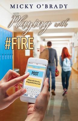 cover for Playing with #Fire