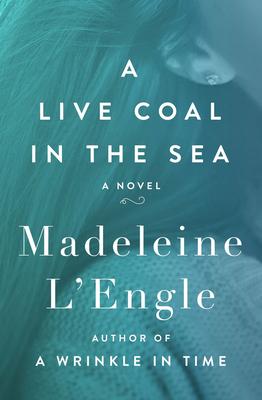 cover for A Live Coal in the Sea