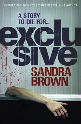 cover for Exclusive. Sandra Brown