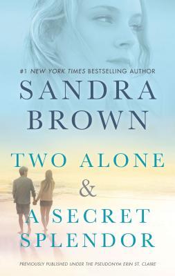 cover for Two Alone and a Secret Splendor