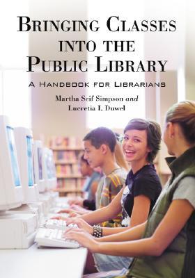cover for Bringing Classes into the Public Library