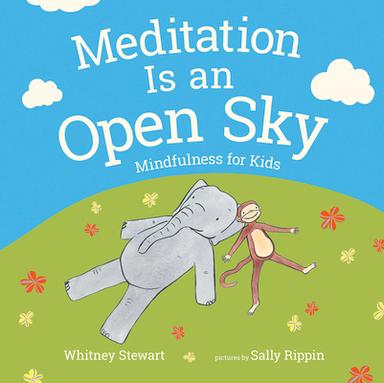 cover for Meditation Is an Open Sky