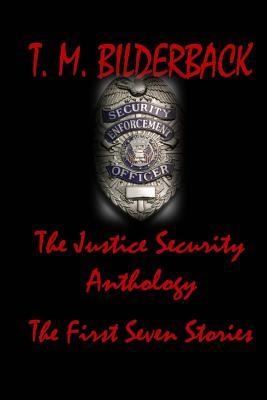 cover for The Justice Security Anthology