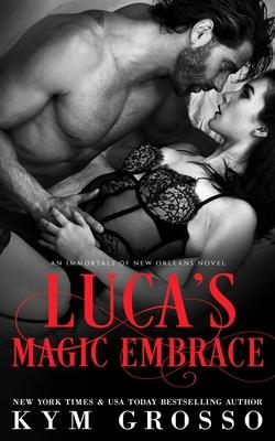 cover for Luca's Magic Embrace
