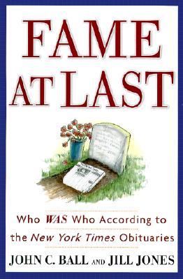 cover for Fame at Last Who Was Who According to the NY Times